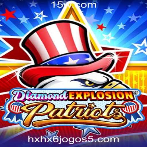Descubra o Mundo Empolgante de DiamondExplosionPatriots na Plataforma hxhx6