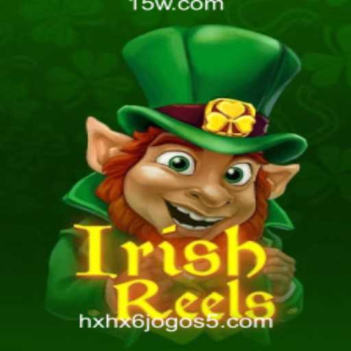 Explorando o Mundo do IrishReels: Um Novo Horizonte na Plataforma hxhx6